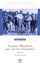 Antoine Mauduit, une vie en résistance