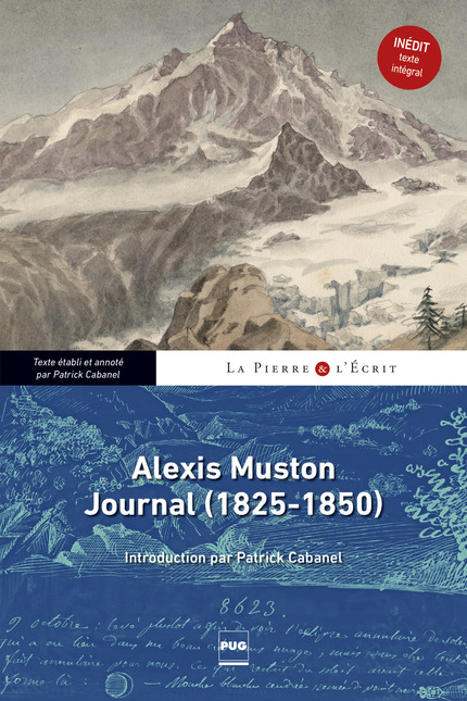 Alexis Muston Journal (1825-1850) - Patrick Cabanel - PUG