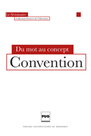 Chap. 4 - Essai d’une sémantique philosophique de la notion de convention (p.69-80)