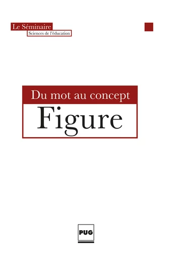 Chap. 4 - La figure comme forme d’un processus évolutif ou l’apport de René Thom (p. 85-111) - Clément Morier - PUG