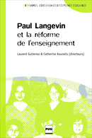 Chap. 1 - La place des réflexions sur l’école dans l’œuvre de Paul Langevin (p.15-22)