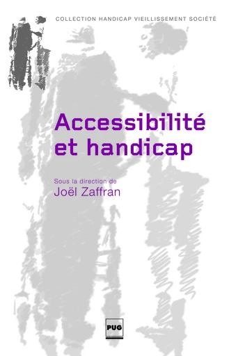 Partie 3, Chap. 1 - Travail et handicap : deux frères ennemis ? (p.109-131) - Alain Blanc - PUG