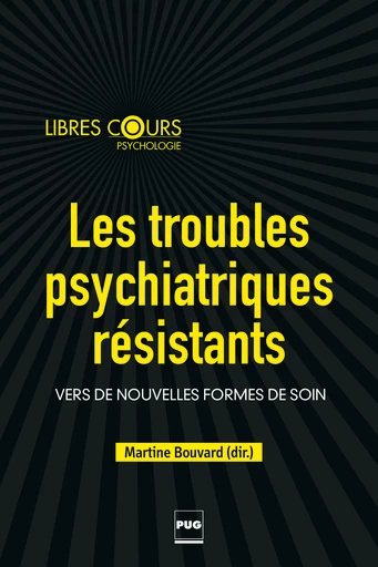 Chap. 1 - Approche historique : l’évolution des modèles théoriques qui structurent la recherche et l’organisation des soins en psychiatrie (p.11 - 40) - Thierry BOUGEROL - PUG