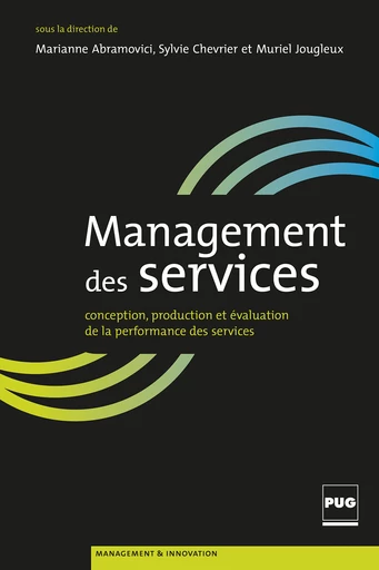 Partie 2, Chap. 5 - Quels outils d’analyse pour piloter la production de service ? (p.107 - 129) - Laurence Bancel-Charensol - PUG