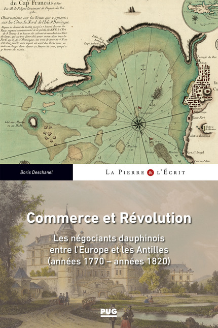 Commerce et Révolution - Boris Deschanel - PUG
