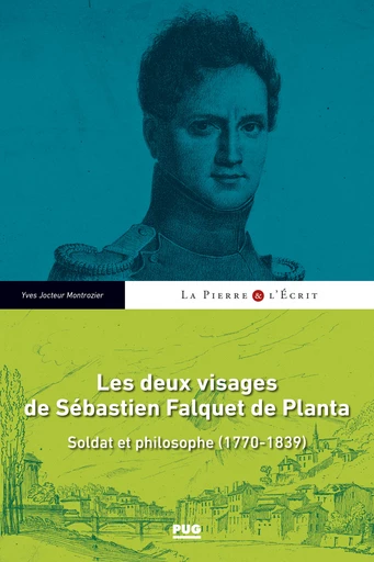 Les deux visages de Sébastien Falquet de Planta - Yves Jocteur Montrozier - PUG