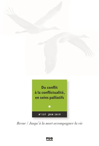 Du conflit à la conflictualité, en soins palliatifs -  - PUG