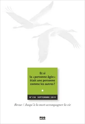 Et si la "personne âgée" était une personne comme les autres ? 