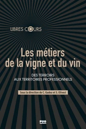 Les métiers de la vigne et du vin