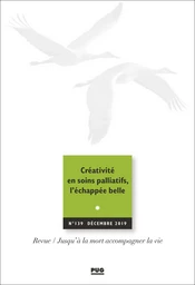 Créativité en soins palliatifs, l’échappée belle