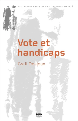 Vote et handicaps - Cyril Desjeux - PUG