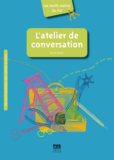 L'atelier de conversation - Cécile Denier - PUG