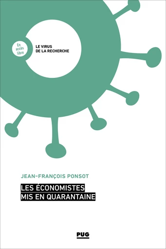 Les économistes mis en quarantaine -  - PUG