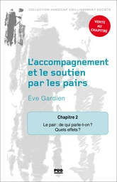 Chapitre 2 – Le pair : de qui parle-t-on ? Quels effets ?