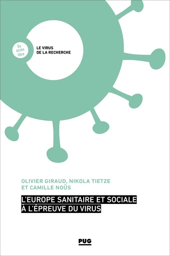 L'Europe sanitaire et sociale à l’épreuve du virus -  - PUG