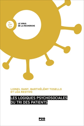 Les logiques psychosociales du tri des patients -  - PUG