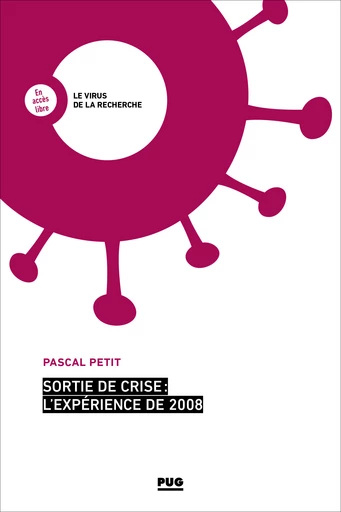 Sortie de crise : l'expérience de 2008 -  - PUG