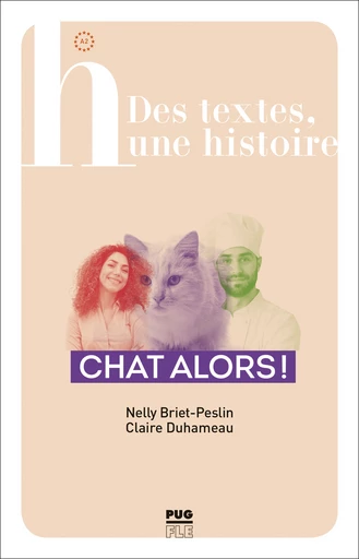 Chat alors !  - Nelly Briet-Peslin, Claire Duhameau - PUG