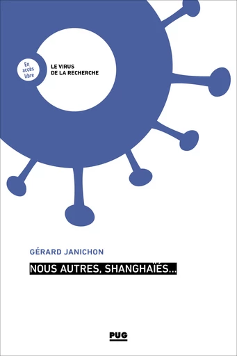 Nous autres, shanghaïés… -  - PUG