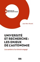 Université et recherche : les enjeux de l'autonomie