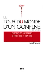 Le tour du monde d’un confiné en 79 jours