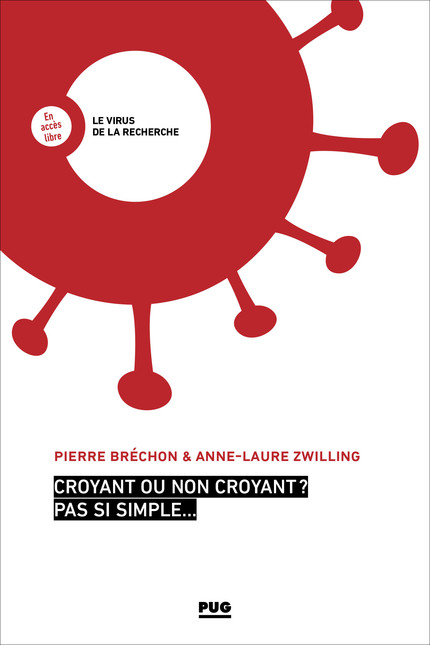 Croyant ou non croyant, pas si simple - Pierre Bréchon, Anne-Laure Zwilling - PUG