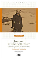 Journal d’une pétainiste (Vercors, janvier 1944 - mai 1945)