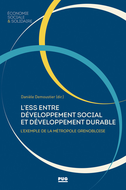 L'ESS entre développement social et développement durable -  - PUG