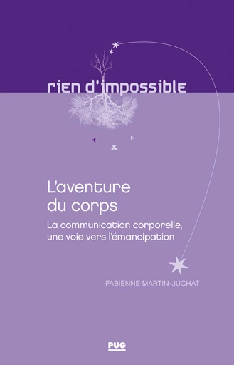 L'aventure du corps - Fabienne Martin-Juchat - PUG