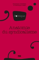 Anatomie du syndicalisme