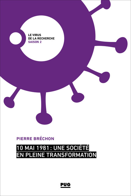 10 mai 1981 : une société en pleine transformation - Pierre Bréchon - PUG