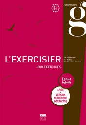  L’EXERCISIER B1-B2, Édition hybride