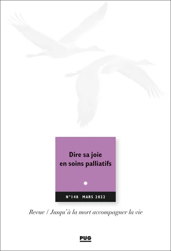 Dire sa joie en soins palliatifs -  - PUG