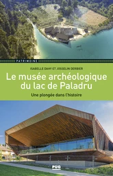 Le musée archéologique du lac de Paladru