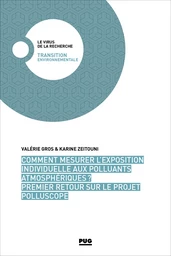 Comment mesurer l'exposition individuelle aux polluants atmosphériques ? Premier retour sur le projet Polluscope