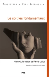 Le soi : les fondamentaux