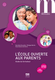 L'école ouverte aux parents - Guide du formateur A1.1-A2 (audios MP3 en ligne)