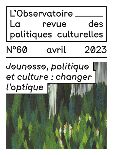 Jeunesse, politique et culture : changer l'optique -  - PUG et OPC