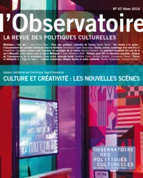 Culture et créativité : les nouvelles scènes