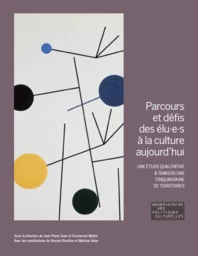 Parcours et défis des élu.e.s à la culture aujourd'hui