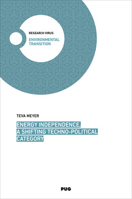 Energy independence, a shifting techno-political category