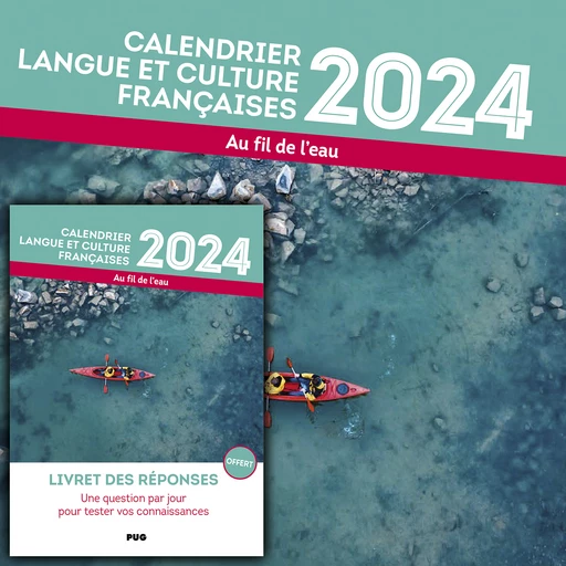 Calendrier Langue et Culture françaises 2024 -  - PUG