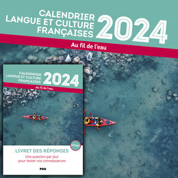 Calendrier Langue et Culture françaises 2024