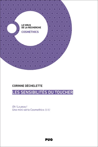 Les sensibilités du toucher - Corinne Déchelette - PUG